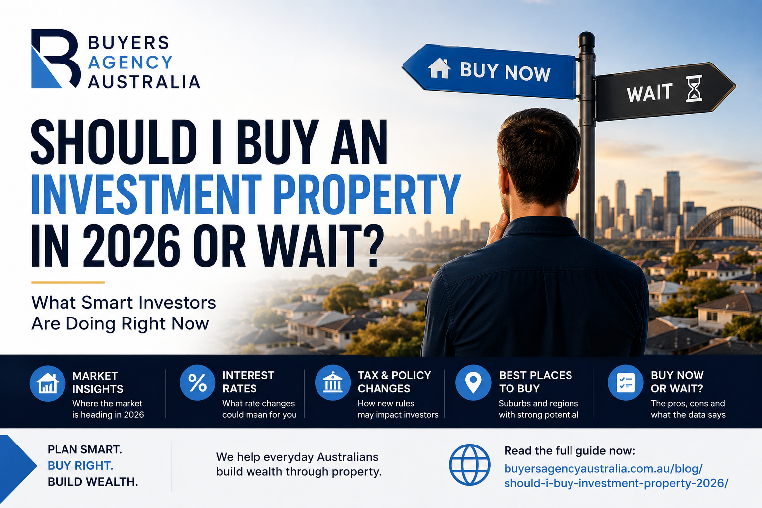 019fc5d8 1766 75ae 81fb a99685787e9a Should I Buy an Investment Property in 2026 or Wait